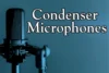 Condenser Microphones: A Comprehensive Guide for Beginners - Post Thumbnail